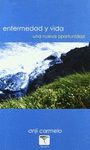 ENFERMEDAD Y VIDA