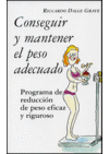 CONSEGUIR Y MANTENER EL PESO ADECUADO