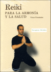 REIKI PARA LA ARMONIA Y LA SALUD 2. (LIBRO+DVD)