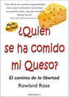�QUI�N SE HA COMIDO MI QUESO?