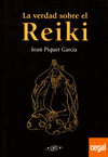 LA VERDAD SOBRE EL REIKI