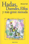 HADAS, DUENDES, ELFOS Y MS GENTE MENUDA