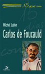 15 DIAS CON CARLOS DE FOUCAULD