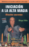 INICIACION A LA ALTA MAGIA