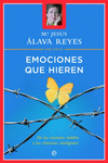 EMOCIONES QUE HIEREN