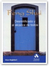 FENG SHUI DESMITIFICADO Y AL ALCANCE DE