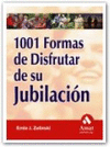 1001 FORMAS DE DISFRUTAR DE SU JUBILACIO