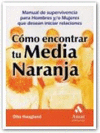 COMO ENCONTRAR TU MEDIA NARANJA