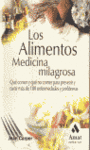 ALIMENTOS MEDICINA MILAGROSA,LOS