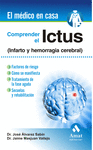 COMPRENDER EL ICTUS (INFARTO Y HEMORRAGIA CEREBRAL)