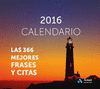 CALENDARIO 2016 - MEJORES FRASES Y CITAS