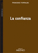 LA CONFIANZA