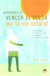 APRENDER A VENCER EL DOLOR POR LA VIA