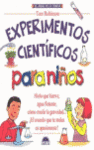 EXPERIMENTOS CIENTIFICOS PARA NI�OS