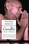 GANDHI Y LA NO VIOLENCIA