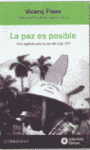 PAZ ES POSIBLE, LA