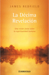 DECIMA REVELACION, LA