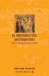 MISTERIO DEL MATRIMONIO, EL