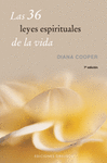 36 LEYES ESPIRITUALES DE LA VIDA, LAS