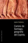 CAMINO DE SANTIAGO, GEOGRAFIA DEL ESPIRI