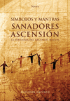SIMBOLOS Y MANTRAS SANADORES ASCENSION