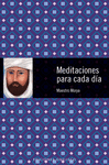 MEDITACIONES PARA CADA DIA