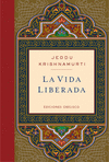 VIDA LIBERADA, LA