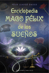 ENCICLOPEDIA MAGO FELIX DE LOS SUEOS