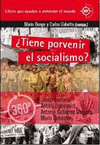 TIENE PORVENIR EL SOCIALISMO
