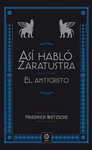 AS HABL ZARATUSTRA / EL ANTICRISTO