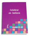 CELEBRAR EN BELLEZA