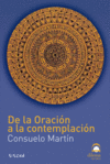 DE LA ORACION A LA CONTEMPLACION