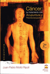 CANCER: SU TRATAMIENTO CON ACUPUNTURA Y PSICONEUROACUPUNTURA