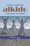 VIA OCULTA DEL AIKIDO