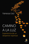 CAMINO A LA LUZ