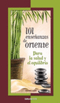 101 ENSEANZAS DE ORIENTE