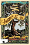 JARDINERO FIEL, EL