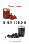 ARTE DE ELEGIR, EL