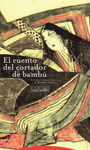 EL CUENTO DEL CORTADOR DE BAMB (5 EDICIN)