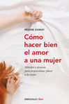 CMO HACER BIEN EL AMOR A UNA MUJER