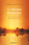 DECIMA REVELACION, LA