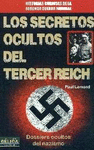 SECRETOS OCULTOS DEL TERCER REICH, LOS