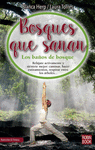 BOSQUES QUE SANAN