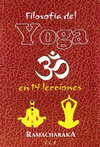 FILOSOFIA DEL YOGA EN 14 LECCIONES