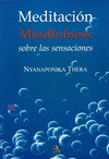 MEDITACION MINDFULNESS SOBRE LAS SENSACIONES