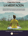 COMO PRACTICAR LA MEDITACIN