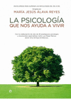 PSICOLOGIA QUE NOS AYUDA A VIVIR, LA