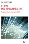 EL FIN DEL MATERIALISMO - NUEVA CIENCIA