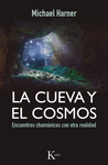 LA CUEVA Y EL COSMOS - SP (ENCUENTROS CHAMANICOS C