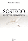SOSIEGO (EL ARTE DE ENVEJECER)